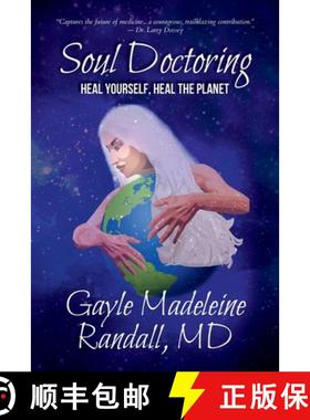 【3-4周达】Soul Doctoring: Heal Yourself, Heal the Planet [9781956897050]