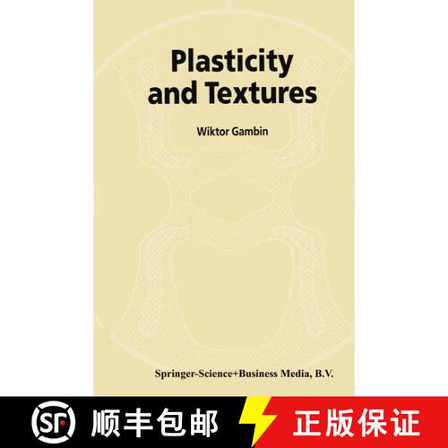 【3-4周达】精装 Plasticity and Textures [9781402002120]