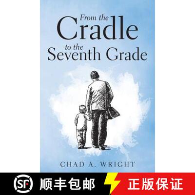 【2-3周达】From the Cradle to the Seventh Grade [9781480813045]