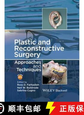 【3-4周达】Plastic And Reconstructive Surgery - Approaches And Techniques [Wiley医学] [9781118655429]