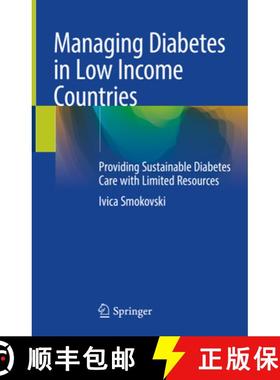 【3-4周达】Managing Diabetes in Low Income Countries: Providing Sustainable Diabetes Care with Limite... [9783030514686]