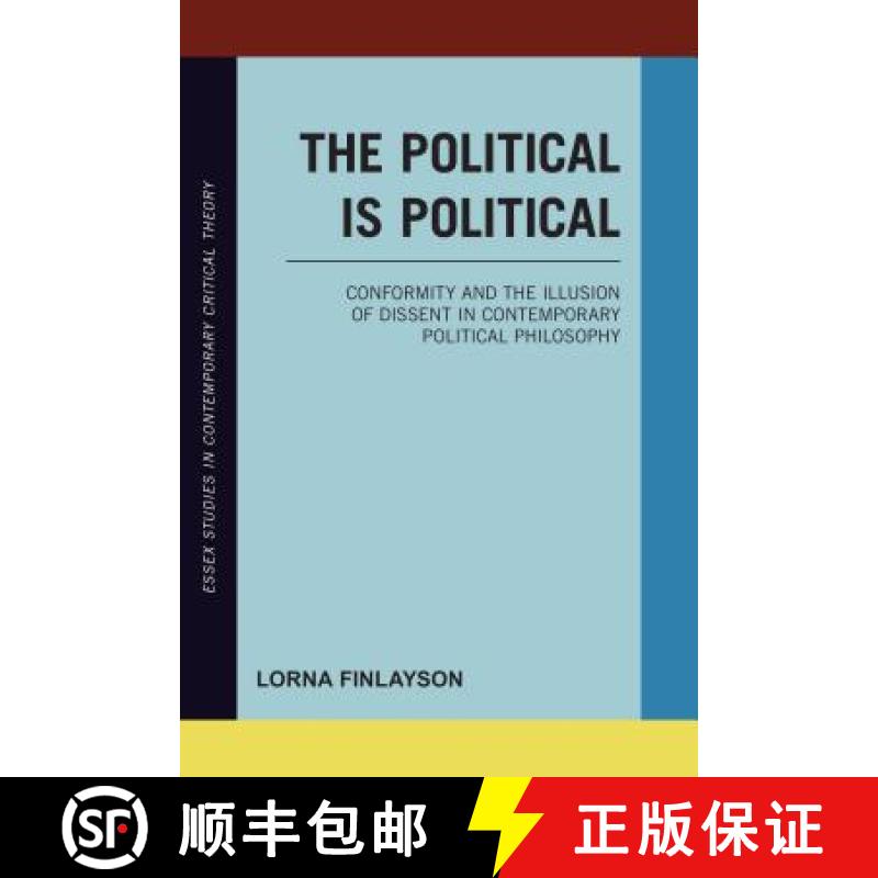 【3-4周达】Essex Studies in Contemporary Critical Theory : Conformity and the Illusion of Dissent in ... [9781783482863]