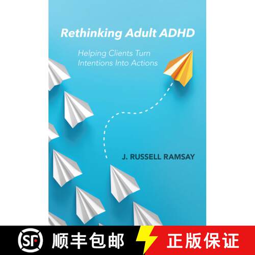 【3-4周达】Rethinking Adult ADHD – Helping Clients Turn Intentions Into Actions [9781433831508]