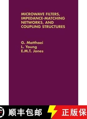 【3-4周达】Microwave Filters, Impendence-matching Networks and Coupling Structures (Artech Microwave ... [9780890060995]