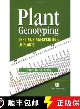 【3-4周达】Plant Genotyping: The DNA Fingerprinting of Plants [9780851995151]