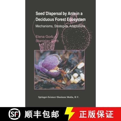 【3-4周达】Seed Dispersal by Ants in a Deciduous Forest Ecosystem : Mechanisms, Strategies, Adaptations [9789048163175]