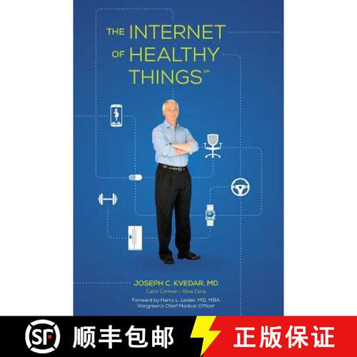 现货 The Internet of Healthy Things [9780692534571]