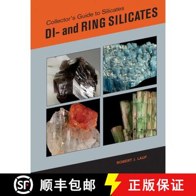 【3-4周达】精装 Collector's Guide to Silicates: Di and Ring Silicates: Di- and Ring Silicates [9780764354366]
