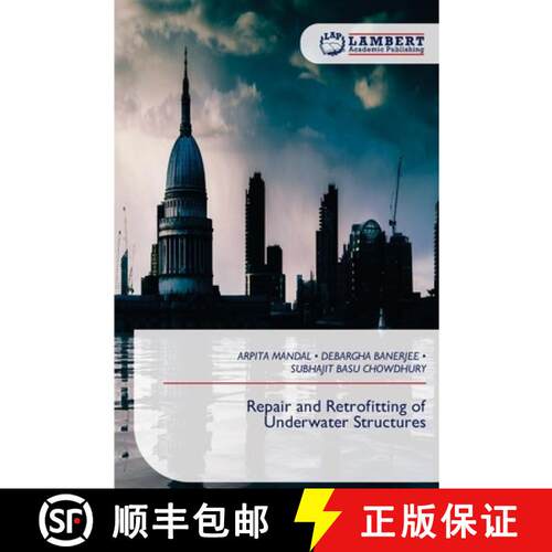 预订 Repair and Retrofitting of Underwater Structures (Aufl.) [9786209519857]