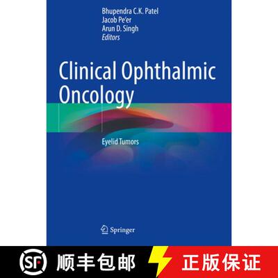 【3-4周达】Clinical Ophthalmic Oncology: Eyelid Tumors [9783031723308]