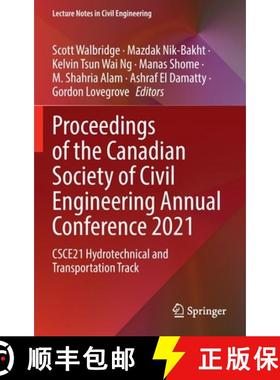 【3-4周达】Proceedings of the Canadian Society of Civil Engineering Annual Conference 2021 : CSCE21 H... [9789811910647]