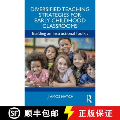 【3-4周达】Diversified Teaching Strategies for Early Childhood Classrooms: Building an Instructional ... [9781032784939]