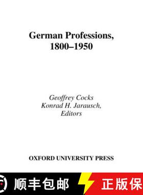 【3-4周达】German Professions, 1800-1950 [9780195055962]