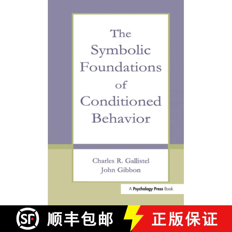 【3-4周达】The Symbolic Foundations of Conditioned Behavior [9780805829341]