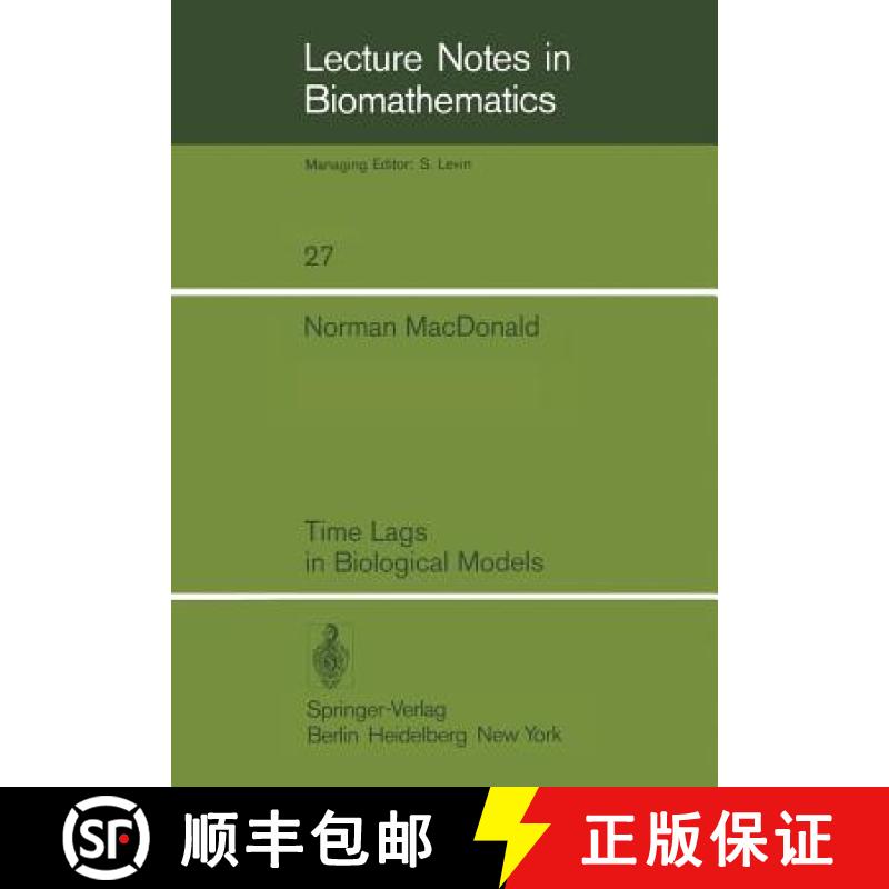 【3-4周达】Time Lags in Biological Models [9783540090922]