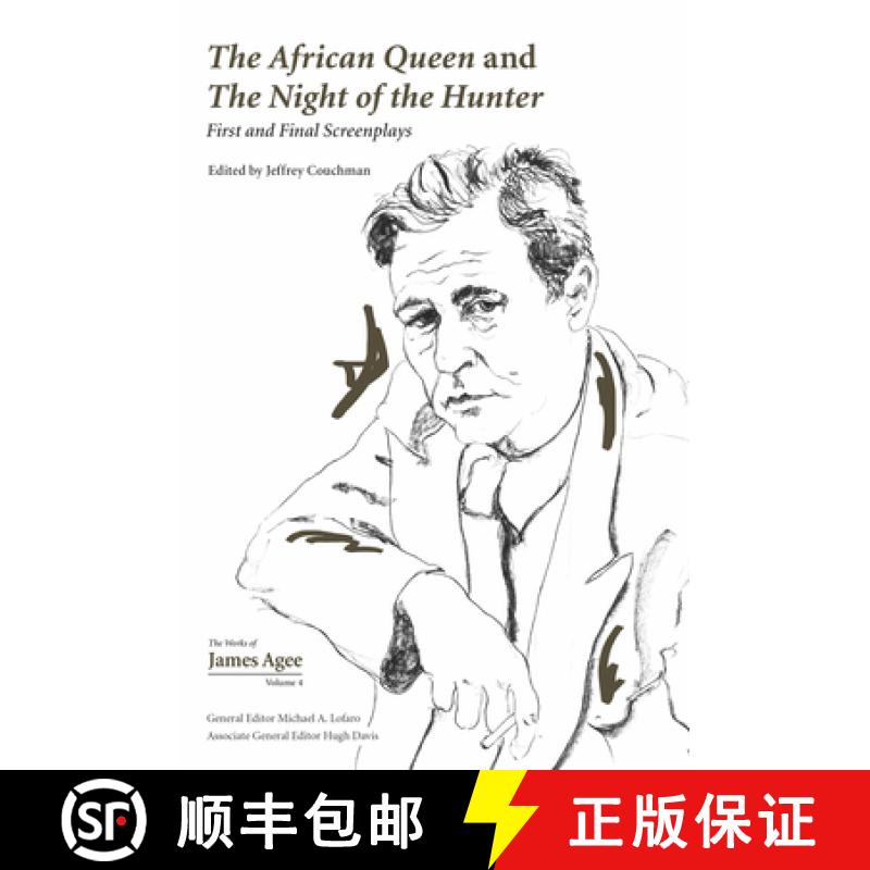【3-4周达】The African Queen and the Night of the Hunter, Volume 4: First and Final Screenplays [9781621902355]