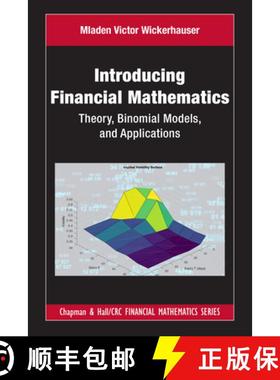 【3-4周达】Introducing Financial Mathematics: Theory, Binomial Models, and Applications [9781032359854]
