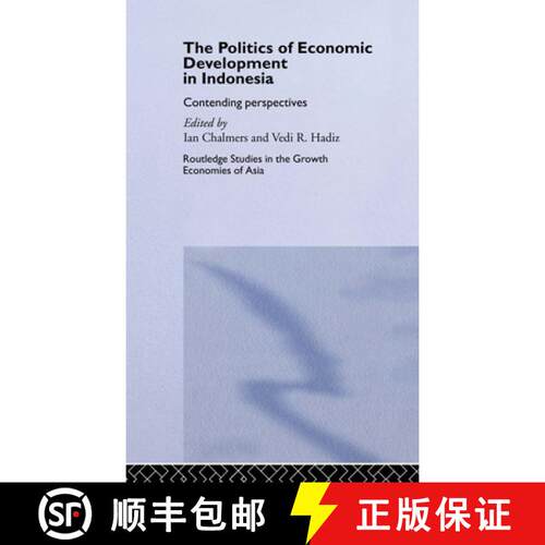 【3-4周达】精装 The Politics of Economic Development in Indonesia : Contending Perspectives [9780415145022]