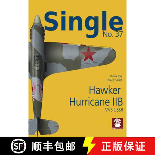【3-4周达】Single 37: Hawker Hurricane IIb: VVS USSR [9788366549531]
