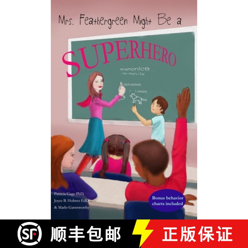 【4周达】Mrs. Feathergreen Might be a Superhero [9780692721698]