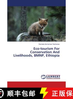 预订 Eco-tourism For Conservation And Livelihoods, BMNP, Ethiopia [9783659405693]