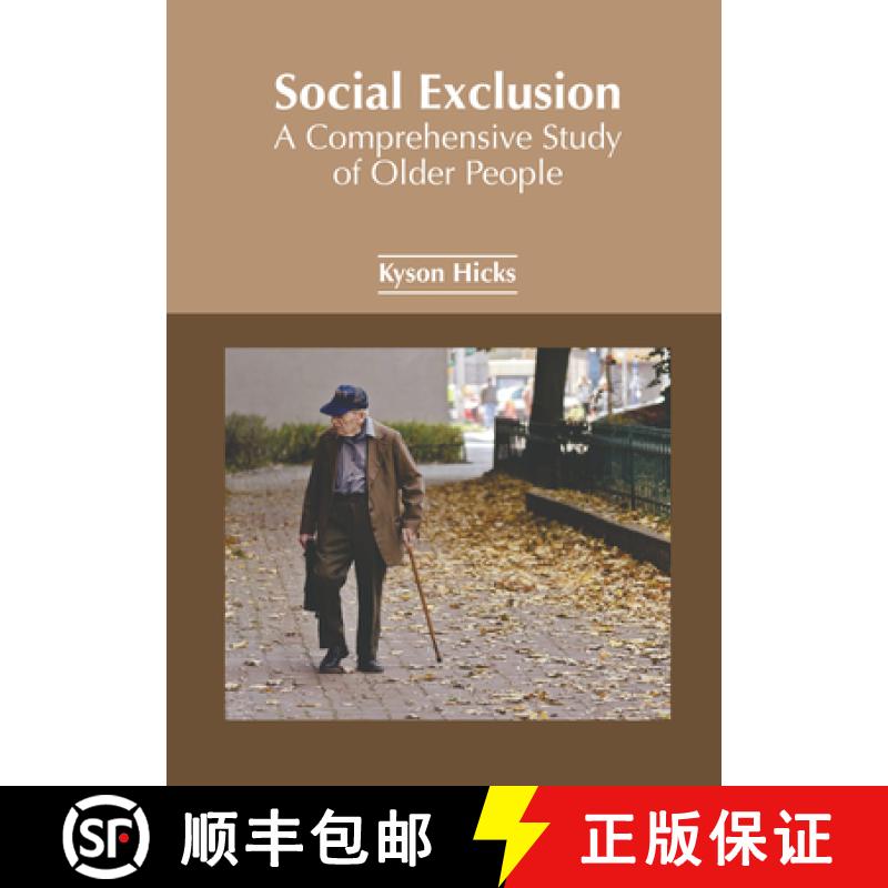 【3-4周达】Social Exclusion: A Comprehensive Study of Older People [9781647253936]
