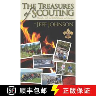 【3-4周达】The Treasures of Scouting: Character Traits and Skills to Ensure Youth Success [9780692675144]