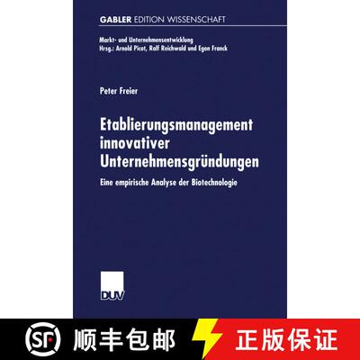 【3-4周达】Etablierungsmanagement innovativer Unternehmensgründungen : Eine empirische Analyse der B... [9783824469857]