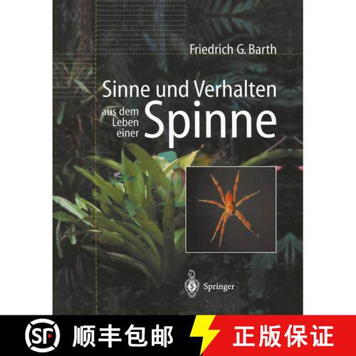 【3-4周达】Sinne und Verhalten: aus dem Leben einer Spinne [9783642632075]