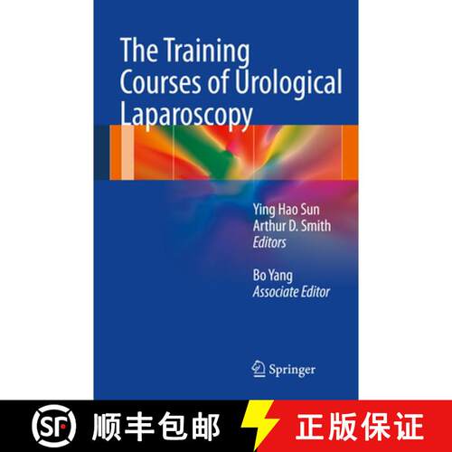 【3-4周达】精装 The Training Courses of Urological Laparoscopy [9781447127222]
