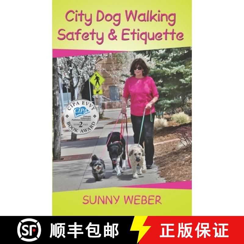 预订 City Dog Walking Safety & Etiquette [9780996661256]