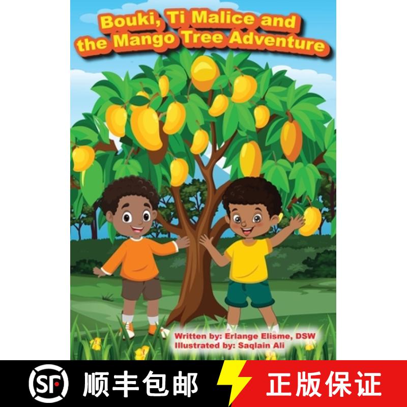 【3-4周达】Bouki, Ti Malice and the Mango Tree Adventure [9798330550852]