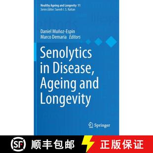 【3-4周达】Senolytics in Disease, Ageing and Longevity [9783030449025]