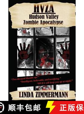 【3-4周达】Hvza: Hudson Valley Zombie Apocalypse [9781937174156]
