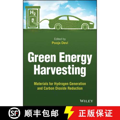 【3-4周达】精装 Green Energy Harvesting – Materials for Hydrogen Generation and Carbon Dioxide Reduc... [9781119776055]