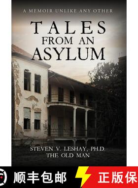【3-4周达】Tales From An Asylum: A Memoir Unlike Any Other [9798822905917]
