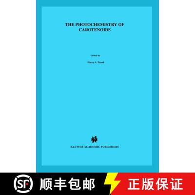【3-4周达】精装 The Photochemistry of Carotenoids (Advances in Photosynthesis and Respiration) [9780792359425]