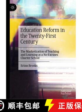 【3-4周达】精装 Education Reform in the Twenty-First Century : The Marketization of Teaching and Lear... [9783030611941]