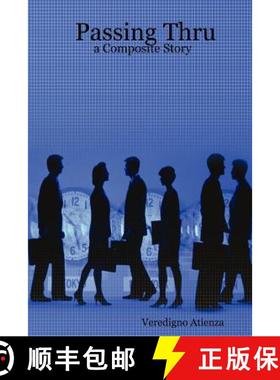【3-4周达】Passing Thru: a Composite Story [9781430314493]