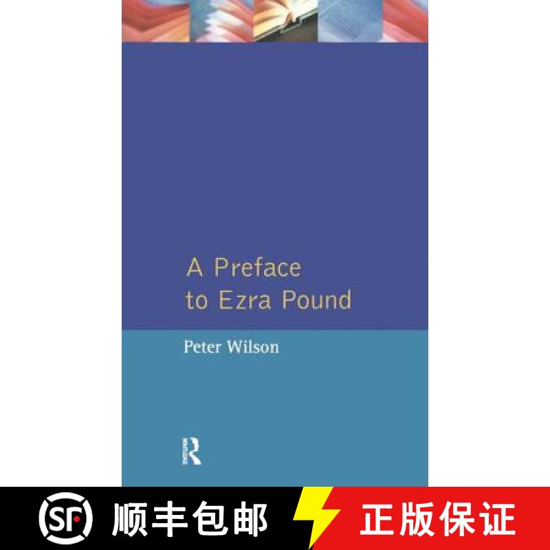 【3-4周达】A Preface to Ezra Pound [9781138458413]