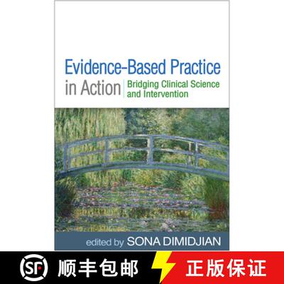 【3-4周达】精装 Evidence-Based Practice in Action: Bridging Clinical Science and Intervention [9781462539765]