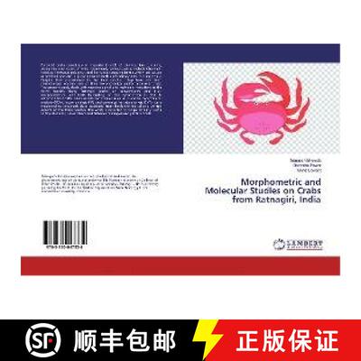 预订 Morphometric and Molecular Studies on Crabs from Ratnagiri, India [9783330047334]