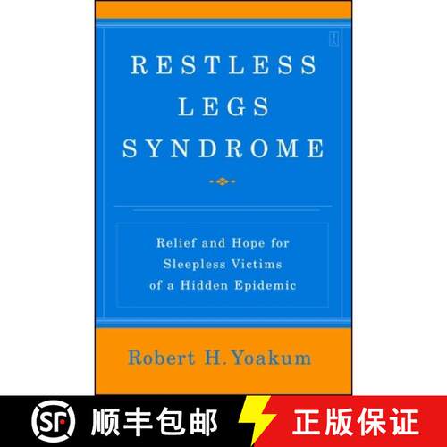 【3-4周达】Restless Legs Syndrome: Relief and Hope for Sleepless Victims of a Hidden Epidemic [9780743280686]