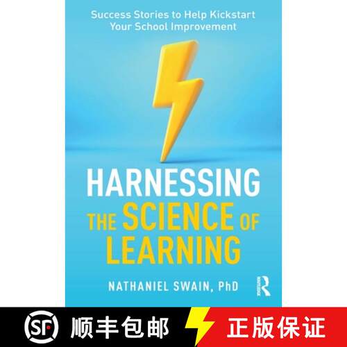 【3-4周达】Harnessing the Science of Learning: Success Stories to Help Kickstart Your School Improvement [9781032520292]