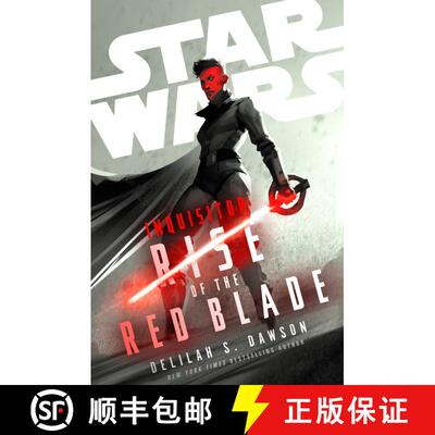【3-4周达】Star Wars: Inquisitor: Rise of the Red Blade [9780593598580]
