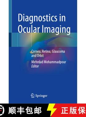 【3-4周达】Diagnostics in Ocular Imaging: Cornea, Retina, Glaucoma and Orbit [9783030548629]