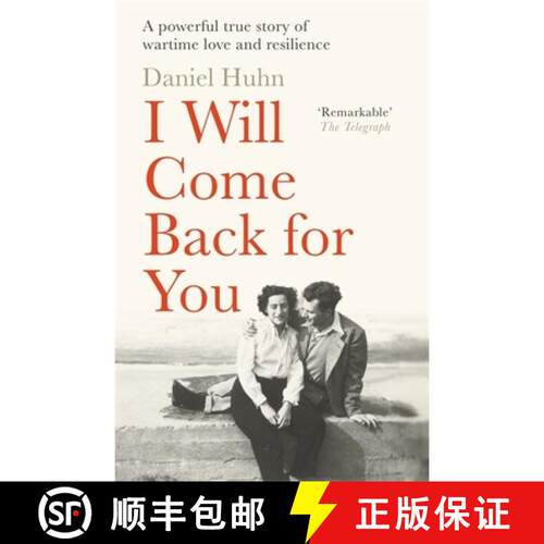 【3-4周达】I Will Come Back for You: The undercover Jewish commando who helped defeat the Nazis [9781804185346]