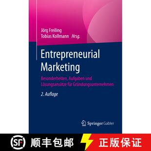 【3-4周达】Entrepreneurial Marketing : Besonderheiten, Aufgaben und Lösungsansätze für Gründungsu... [9783658050252]