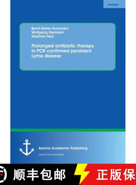 预订 Prolonged antibiotic therapy in PCR confirmed persistent Lyme disease [9783954892419]
