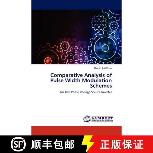 预订 Comparative Analysis of Pulse Width Modulation Schemes [9783659271212]